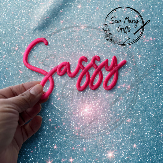 3D Sassy Iron On Patch