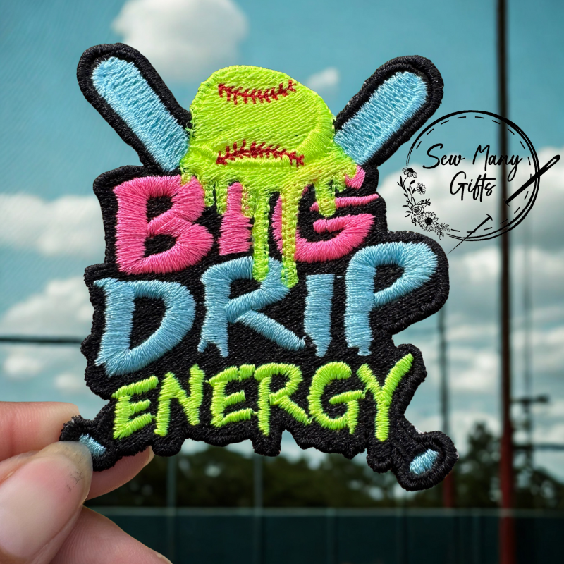 Big Drip Energy Patch Baseball and Softball